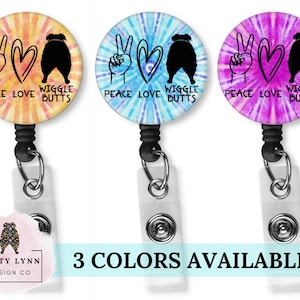 Peace Love Wiggle Butts Australian Shepherd Tie Dye Swivel Alligator Clip Badge Reel Non-Swivel Belt Clip Badge Reel