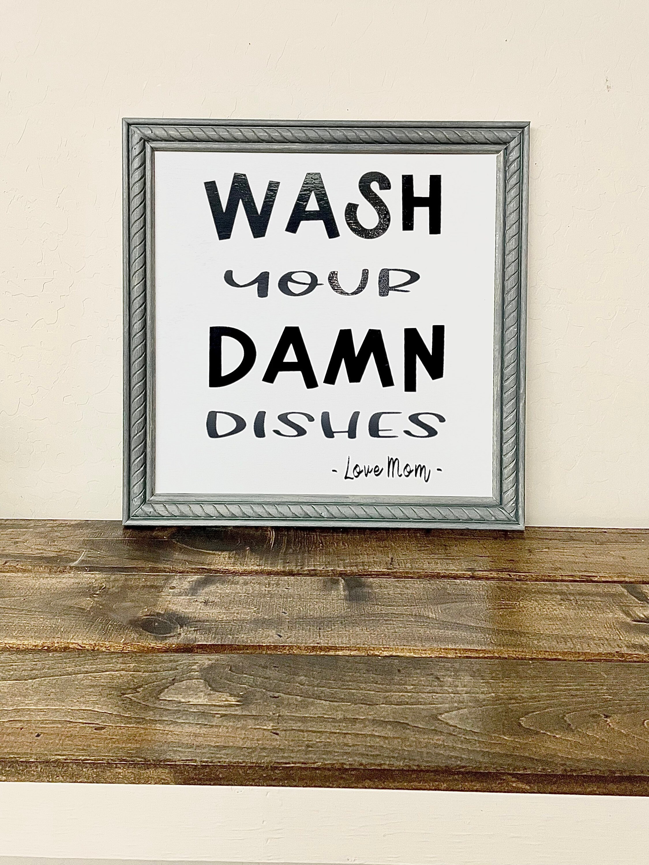 Wash Your Dishes - Etsy
