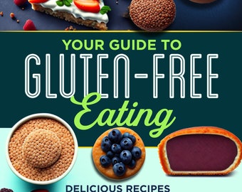 Uw gids voor glutenvrij eten: heerlijke recepten en tips van experts