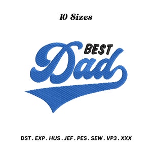 Puede incluir: Diseño de bordado azul y negro de la palabra "Dad" con la palabra "Best" encima. El diseño está en una fuente de estilo béisbol.