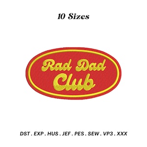 May include: Red oval patch with yellow embroidered text that reads "Rad Dad Club".