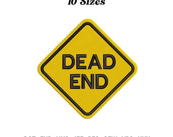 Dead End Sign Embroidery Design, Road Sign Designs, Traffic Sign Embroidery Machine, Warning Signal Digitized, Digital Download