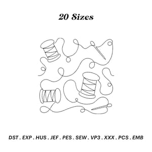 May include: Black and white line art illustration of three spools of thread and a needle. The image is surrounded by a continuous line of thread. The text "20 Sizes" is at the top of the image. The text "DST. EXP. HUS. JEF. PES. SEW. VP3. XXX. PCS. EMB" is at the bottom of the image.