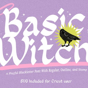 Basic Witch - Blackletter Font, Old English Font, Witch Font, Gothic Font - Font for Cricut, Glowforge, and Procreate, Multilingual