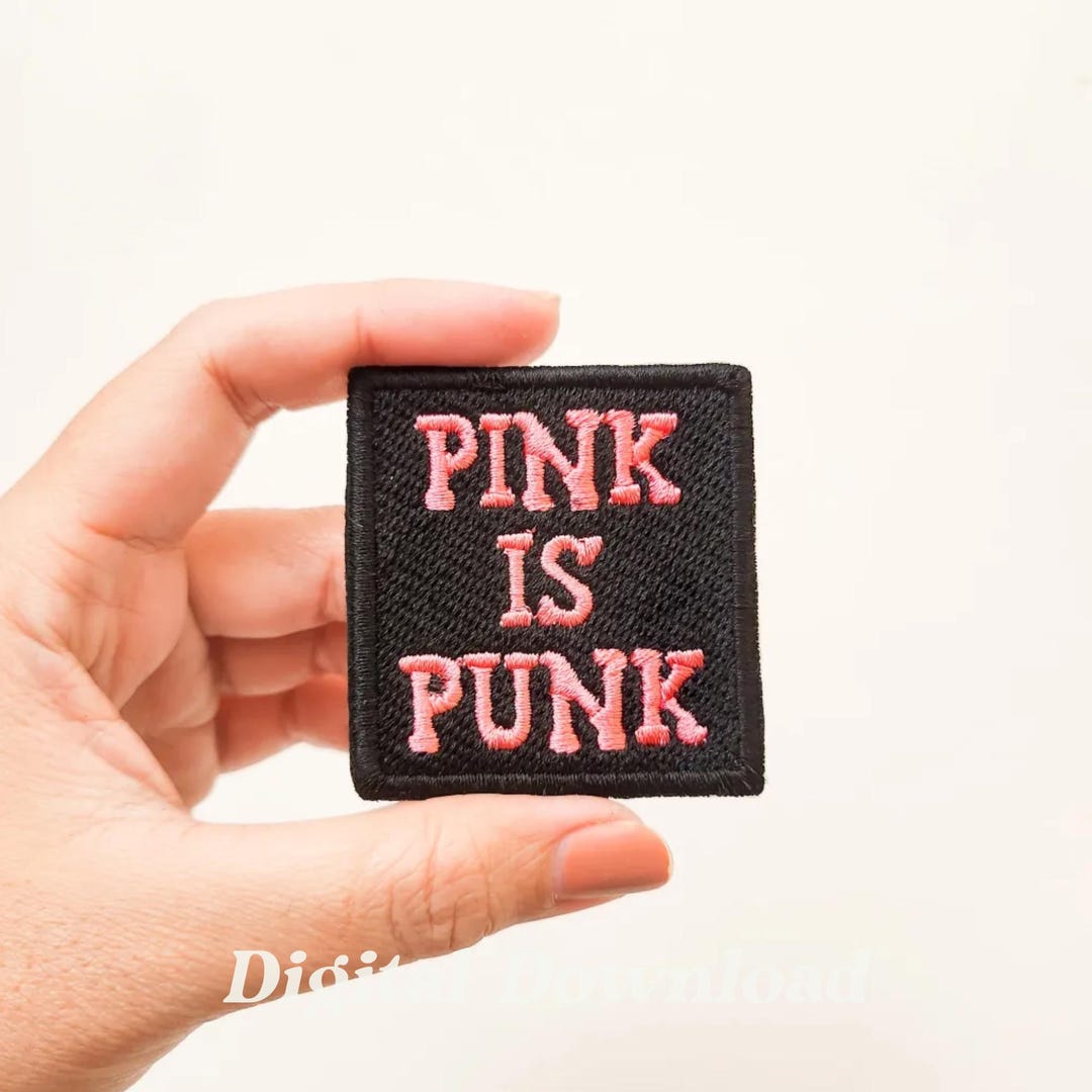 Pink is Punk Embroidery Patch Design (digital Download) - Etsy