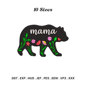Bear Mama Embroidery Design, Gift For Mother, Floral Mama Bear, Mother&#39;s Day Embroidery, Animal Embroidery, Digital Download