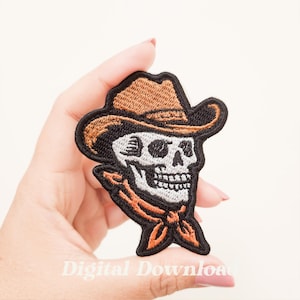 May include: Embroidered patch depicting a skull wearing a cowboy hat and a neckerchief. The hat is brown with a black border, and the skull is white with black details. The neckerchief is orange. The patch has the text "Digital Download".
