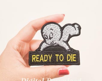 Ready to Die Ghost Embroidery Design: Funny Embroidery Patch (Digital Download)
