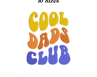 Cool Dads Club Embroidery Design, Gift For Dad, Baddas Dads Club, Retro Style Dad Embroidery File, Father’s Day, Digital Download