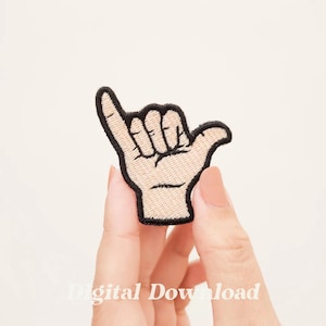 Shaka Hand Embroidery Design: Funny Patch (Digital Download)