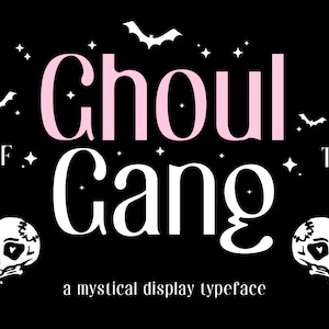 Ghoul Gang - Horror Modern Font, Luxury Font, Versatile Font, Clean Accent Font, Ghotic Font - Font for Cricut, Glowforge, and Procreate