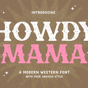 Howdy Mama - Fuente occidental, Fuente de sello, Fuente del oeste americano, Fuente salvaje, Fuente en negrita - Fuente para Cricut, Glowforge y Procreate, Accent