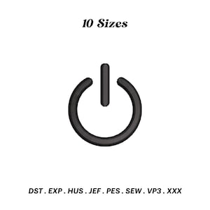 May include: Black and white power button icon embroidery design. 10 sizes included. DST, EXP, HUS, JEF, PES, SEW, VP3, XXX formats.
