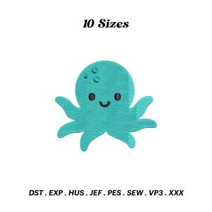 Può includere: Un polpo blu turchese con un viso sorridente e tre piccoli cerchi sulla testa. Il polpo ha otto tentacoli. L'immagine include il testo "10 Sizes" e "DST. EXP. HUS. JEF. PES. SEW. VP3. XXX".