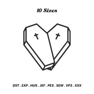 May include: Black and white line art illustration of two coffins in the shape of a heart. The coffins have crosses on the top. The text "10 Sizes" is above the coffins. The text "DST. EXP. HUS. JEF. PES. SEW. VP3. XXX" is below the coffins.