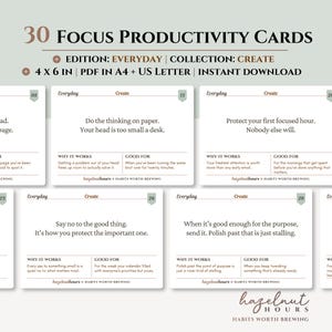 May include: A set of 30 Focus Productivity Cards, Everyday Edition, Create Collection, 4 x 6 inches, PDF in A4 and US Letter. Each card features a numbered tab, a central prompt, and sections for Why It Works and Good For, branded Hazelnut Hours.