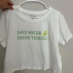 Save Water Drink Tequila Boxy Crop Top | Funny Gift Baby Tee Crop Top