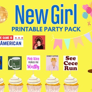 New Girl Printable Party Pack | Birthday Party Decor |