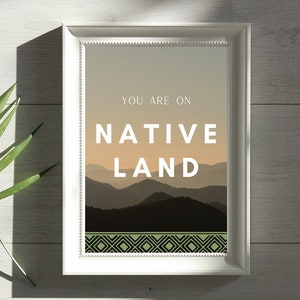 You Are On Native Land Poster, druckbare Wandkunst, Tag der indigenen Völker, digitaler Download