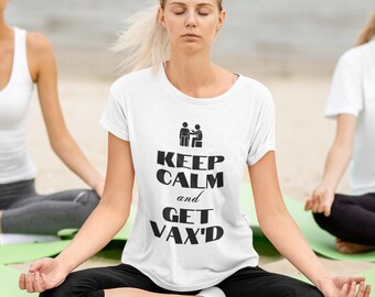 Keep Calm and Get Vaccinated Shirt Social Distancing T Shirt Health Care worker Gift | Nurse Gift | Emergency Nurse | ICU Nurse |Doctor Gift