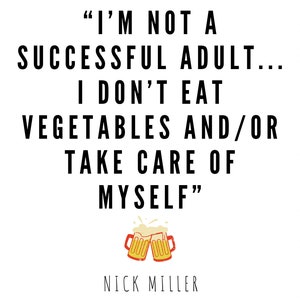 Nick Miller Adult New Girl Printable Quote