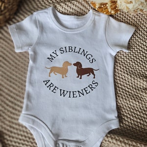 My Siblings are Wieners Dachshund Sausage Dog Baby Onesie Baby Bodysuit image 5