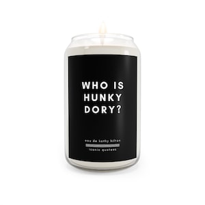 RHOBH Who is Hunky Dory? Kathy Hilton Scented Candle, 13.75oz