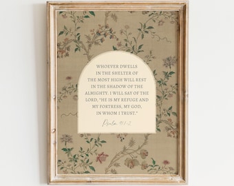 Psalm 91 Christian Wall Art Print, Lord Refuge, Vintage Artwork, Bible Verse, Shelter, Flowers, Religious Decor,  Gift
