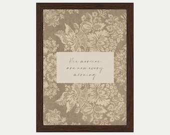 His Mercies Christian Brown Scripture Print, Bible Verse, Faithfulness, Vintage Artwork, Cute, Soft, Gentle, Encouraging, Digital Download