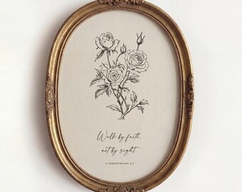 Walk by Faith Christian Scripture Printable Wall Art, Religious Home Decor, Bible Verse Artwork, Vintage Floral Art