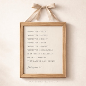 Whatever is True Printable Christian Wall Art, Scripture Print, Minimal, Modern, Bible Verse Philippians 4 8, Digital Download