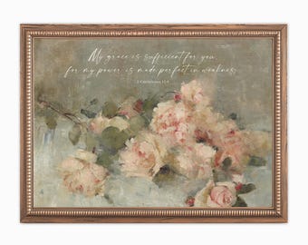Grace is Sufficient Christian Wall Art Print, Scripture Prints, Bible Verse Printable Artwork, Vintage Flowers, Poster, Gallery, Digital