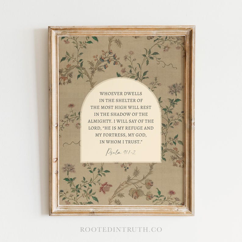 The image is a framed print featuring a floral pattern and a Bible verse from Psalm 11:2.