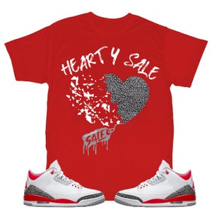 Heart for sale Shirt to Match Jordan Retro 3 Fire Red, Retro 3 Fire Red Shirt, Jordan 3 Fire Red Sneaker Tee