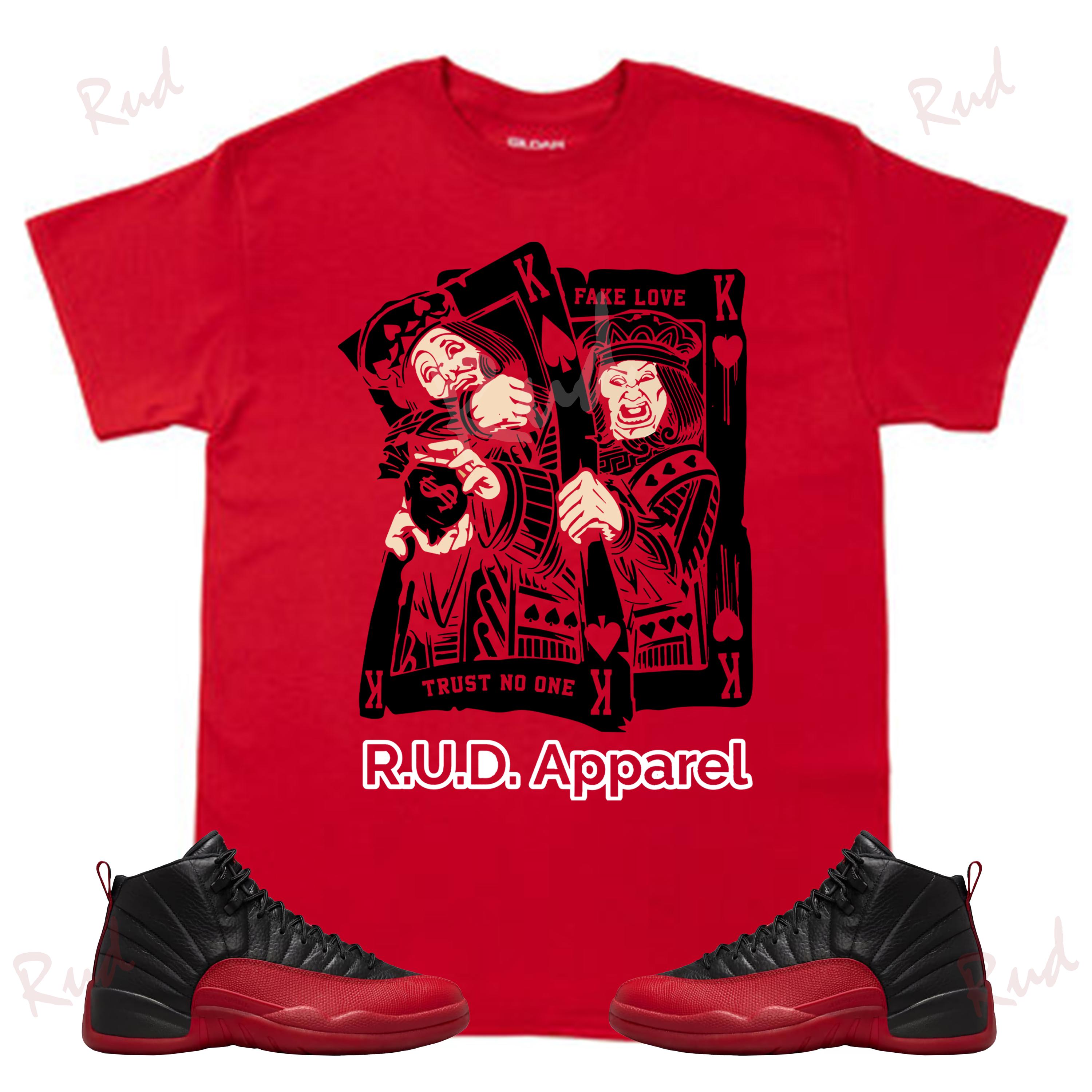Fake Love Shirt to Match Jordan 12 Flu Game Sneaker Tee