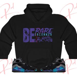 Be Rud Hoodie to Match Jordan 8 Aqua, Retro 8 Aqua Hoodie, Aqua 8s Sneaker Hoodie