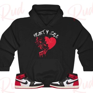 Heart for Sale Hoodie to Match Jordan Retro 1 Black Toe, Retro 1 Black Toe Hoodie, Black Toe 1s Sneaker Hoodie