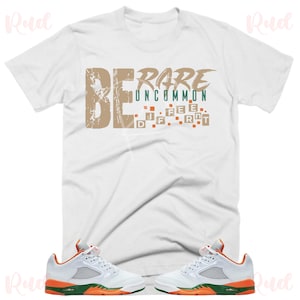 Be RUD Shirt to Match Retro 5 Miami, Jordan 5 Miami Shirt, Miami 5s Sneaker Tee