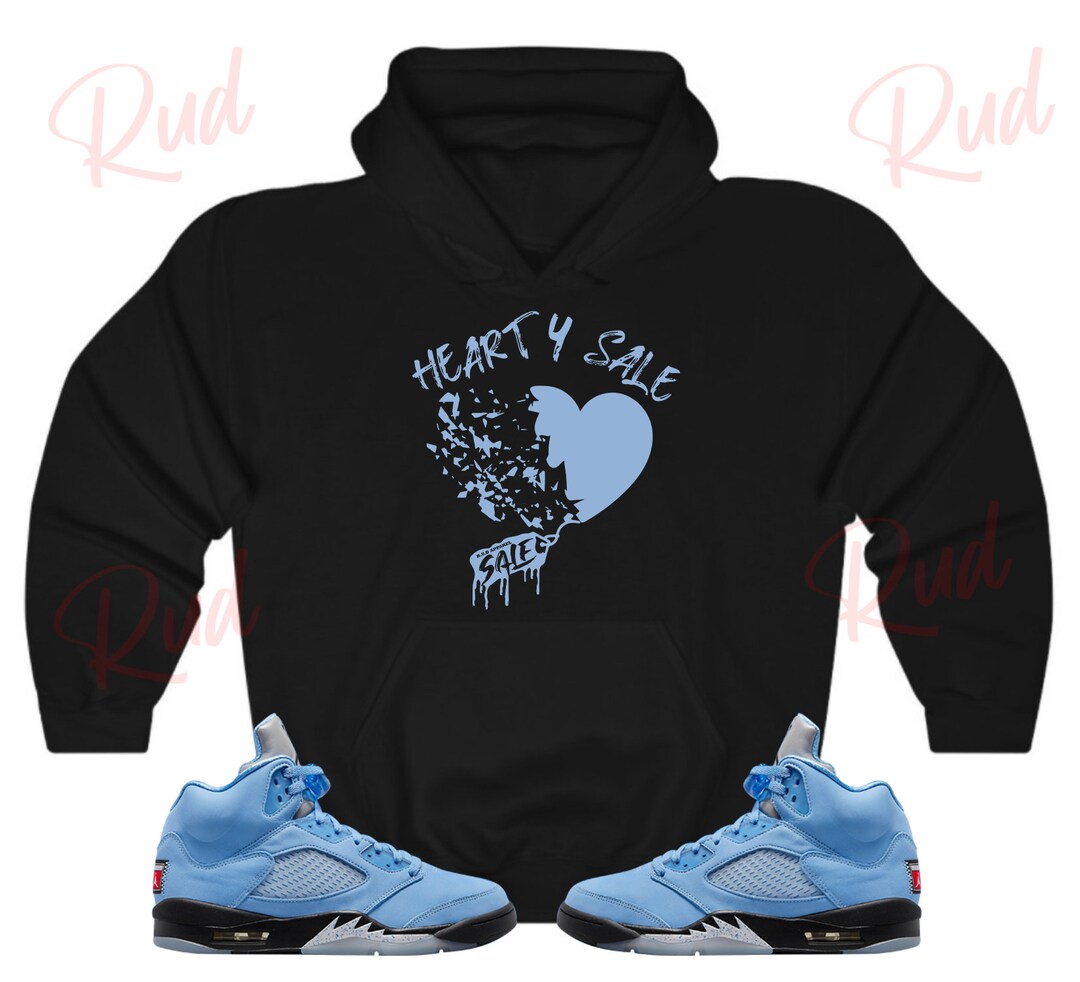 Heart for Sale Hoodie to Match 5 UNC, 5 UNC Hoodie, UNC Sneaker Hoodie