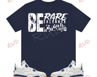 Be Rud Shirt to Match Jordan 4 Navy, Retro 4 Navy Shirt, Navy 4s Sneaker Tee