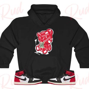 Teddy Bear Hoodie to Match Jordan Retro 1 Black Toe, Retro 1 Black Toe Hoodie, Black Toe 1s Sneaker Hoodie
