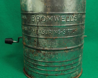 Vintage Bromwell's Metal 5 Cup Measuring Sifter Made In USA RUSTY