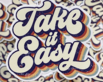 CLEAR Take it Easy Sticker - Retro Take it Easy Laptop Sticker - Waterproof Take it Easy Sticker