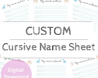 Custom Cursive Name Practice Worksheet, Name Tracing, Custom Name Handwriting Practice Sheet Digital Download Cursive Writing Custom Cursive