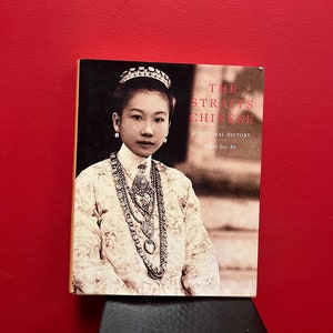 wonderful copy of the straits Chinese cultural history book— 288 pages — very nice condition and a good gift