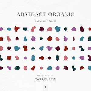 Peut inclure: Une collection de 48 formes organiques abstraites dans différentes couleurs, notamment sarcelle, bordeaux, rouge, rose et violet. Les formes sont disposées en grille. Le texte "ABSTRACT ORGANIC" et "Collection No. 3" est en haut de l'image. Le texte "DESIGNED BY TARACURTIN" est en bas de l'image.