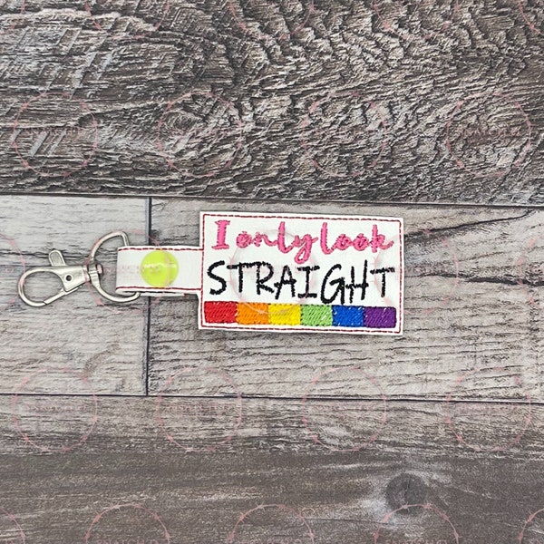 I Only Look Straight | LGBTQIA Pride Vegan Leather Snap Tab Keyfob