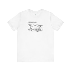 Clams Again, Dear?  Whimsical Seagull Short Sleeve Tee | Scarecrow and Mrs King Fan Gift