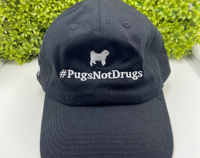 PUG HAT - Pugs Not Drugs adjustable baseball cap