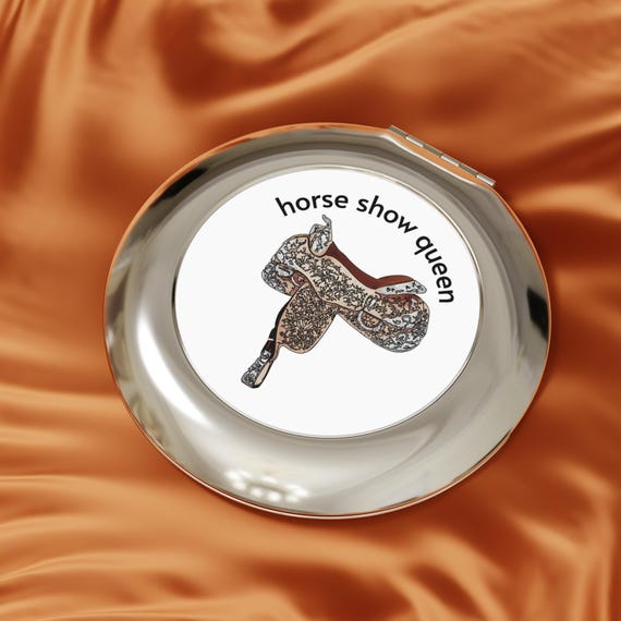 Compact Mirror Horse Show Queen with Western Saddle, Cowgirl Vanity Mirror, Equestrian Makeup Mirror, Rodeo Theme Pocket Mirror, Horse Lover